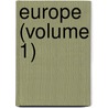 Europe (Volume 1) door Elisï¿½E. Reclus