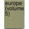 Europe (Volume 5) door Elis�E. Reclus