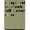 Europe And Continents, With Review Of No by Tarr