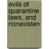 Evils Of Quarantine Laws, And Nonexisten