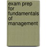 Exam Prep For Fundamentals Of Management door Harold Robbins