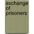 Exchange Of Prisoners