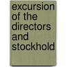 Excursion Of The Directors And Stockhold door Central Branch Union Pacific Company