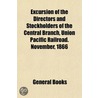 Excursion Of The Directors And Stockhold door General Books