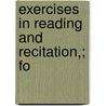 Exercises In Reading And Recitation,; Fo by Jonathan Barber