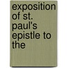 Exposition Of St. Paul's Epistle To The door Friedrich August Gotttreu Tholuck
