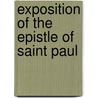Exposition Of The Epistle Of Saint Paul door Jean Daill�