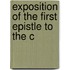 Exposition Of The First Epistle To The C