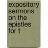 Expository Sermons On The Epistles For T door Geo Edward Lynch Cotton