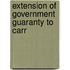 Extension Of Government Guaranty To Carr