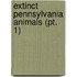 Extinct Pennsylvania Animals (Pt. 1)