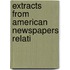 Extracts From American Newspapers Relati