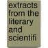 Extracts From The Literary And Scientifi