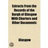 Extracts From The Records Of The Burgh O