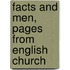 Facts And Men, Pages From English Church