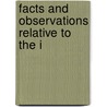 Facts And Observations Relative To The I door Daniel Noble