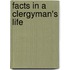 Facts In A Clergyman's Life