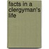 Facts In A Clergyman's Life