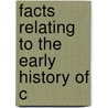 Facts Relating To The Early History Of C door Jr Charles Bell