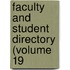 Faculty And Student Directory (Volume 19