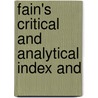 Fain's Critical And Analytical Index And door John Tryee. Fain