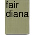 Fair Diana