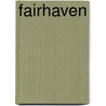 Fairhaven door Justis Henry