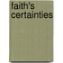 Faith's Certainties