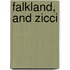 Falkland, And Zicci