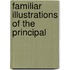 Familiar Illustrations Of The Principal