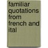 Familiar Quotations From French And Ital