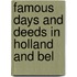 Famous Days And Deeds In Holland And Bel