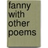Fanny With Other Poems
