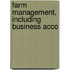 Farm Management, Including Business Acco