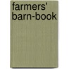Farmers' Barn-Book door Francis Clater