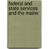 Federal And State Services And The Maine