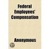 Federal Employees' Compensation; Hearing