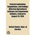 Federal Legislation, Regulations, And Ru