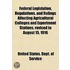 Federal Legislation, Regulations, And Ru