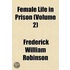 Female Life In Prison (Volume 2)