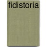 Fidistoria door James Patrick Barry