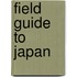 Field Guide To Japan