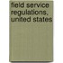 Field Service Regulations, United States