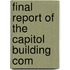 Final Report Of The Capitol Building Com
