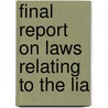 Final Report On Laws Relating To The Lia door Ontario Workmen'S. Commission