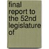 Final Report To The 52nd Legislature Of