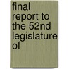 Final Report To The 52nd Legislature Of by Montana Legislature Water Committee