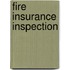 Fire Insurance Inspection
