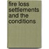 Fire Loss Settlements And The Conditions