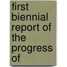 First Biennial Report Of The Progress Of door Michigan. Geological Survey